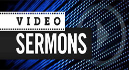 video sermons